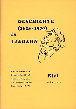 Immagine del venditore per Geschichte (1815-1979) in Liedern venduto da Antiquariat Kastanienhof