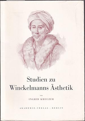 Studien zu Winckelmanns Ästhetik. Normativität und historisches Bewußtsein (= Winckelmann-Gesells...