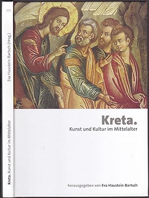 Seller image for Kreta. Kunst und Kultur im Mittelalter. Beitrge der Tagung am 15.10.2006 in Recklinghausen for sale by Graphem. Kunst- und Buchantiquariat