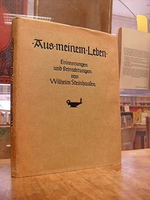 Aus meinem Leben - Erinnerungen und Betrachtungen, hrsg. von Alfons Paquet,