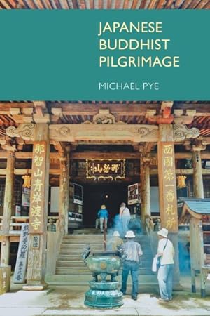 Image du vendeur pour Japanese Buddhist Pilgrimage mis en vente par GreatBookPrices