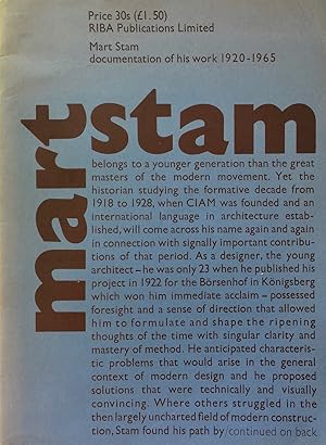 Mart Stam: Documentation of His Work 1920 - 1965.