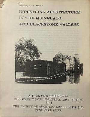 Immagine del venditore per Industrial Architcture in the Quinebaug and Blackstone Valleys: A Tour. venduto da Trevian Books