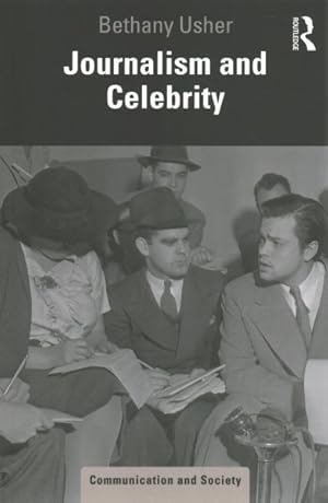 Image du vendeur pour Journalism and Celebrity mis en vente par GreatBookPrices