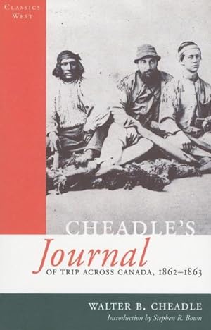 Seller image for Cheadle's Journal of Trip Across Canada, 1862-1863 for sale by GreatBookPrices