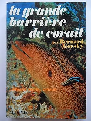 La Grande Barrière de Corail