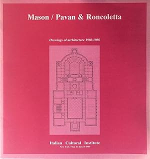 Mason, Pavon & Roncoletta: Drawings of Architecture 1980-1988