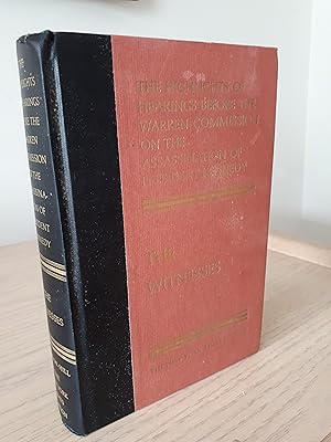 Image du vendeur pour THE HIGHLIGHTS OF HEARINGS BEFORE THE WARREN COMMISSION ON THE ASSASSINATION OF PRESIDENT KENNEDY: THE WITNESSES mis en vente par Paraphernalia Books 'N' Stuff