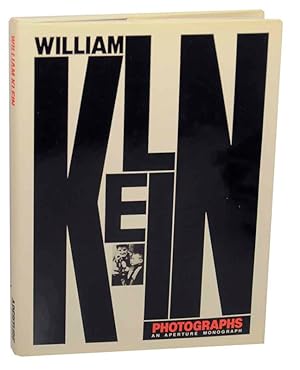 Bild des Verkufers fr William Klein: Photographs: New York and Rome, also Moscow and Tokyo, also Elsewhere zum Verkauf von Jeff Hirsch Books, ABAA