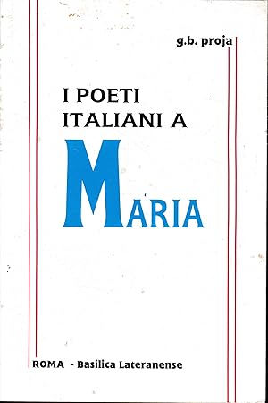 Immagine del venditore per I poeti italiani a Maria venduto da librisaggi