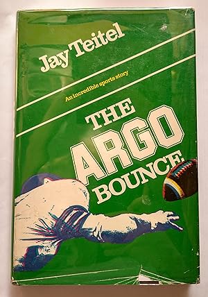 Seller image for The Argo Bounce for sale by Sellers & Newel Second-Hand Books 