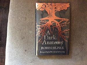 Seller image for A Dark Anatomy, A Cragg & Fidelis Mystery ***SIGNED & NUMBERED UK HB 1/1*** for sale by BRITOBOOKS