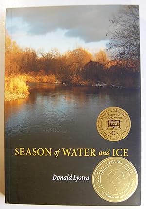 Seller image for Season of Water and Ice, Signed for sale by Kazoo Books LLC