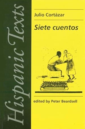 Seller image for Julio Cortazar : Siete Cuentos for sale by GreatBookPrices