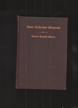 Isaac Anderson Founder and First President of Maryville College: a Memorial Sketch