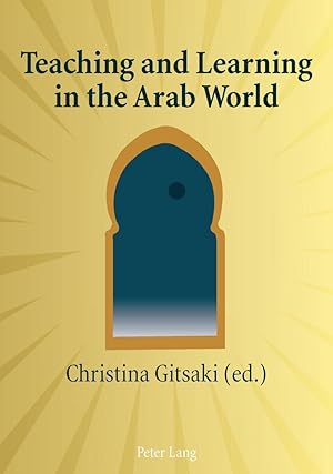 Seller image for Teaching and Learning in the Arab World for sale by moluna