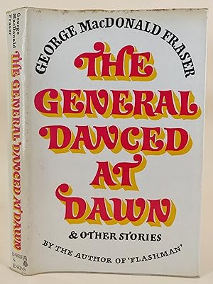 Seller image for The General Danced at Dawn for sale by Leakey's Bookshop Ltd.