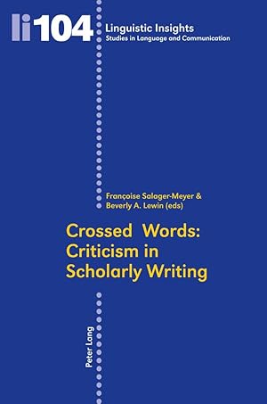 Imagen del vendedor de Crossed Words: Criticism in Scholarly Writing a la venta por moluna