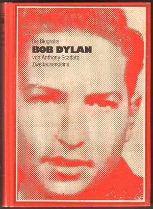 Bild des Verkufers fr Bob Dylan. Deutsch von Carl Weissner. zum Verkauf von Antiquariat Neue Kritik