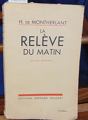 Seller image for La relve du matin (1933 ) for sale by librairie le vieux livre