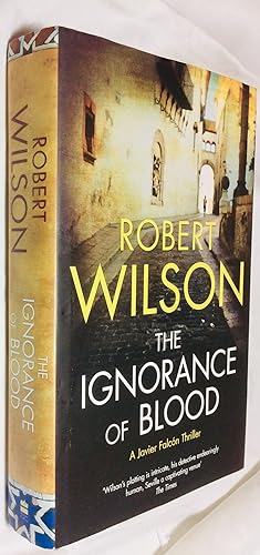 Seller image for The Ignorance of Blood for sale by Hadwebutknown