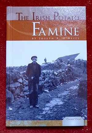 Seller image for The Irish Potato Famine (Essential Events (ABDO)) for sale by Cadeby Books