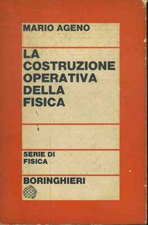 La costruzione operativa della fisica