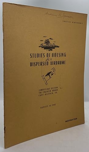 Studies of Housing for a Dispersed Airdrome (Camouflage Memorandum III)