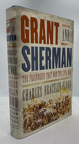 Immagine del venditore per Grant and Sherman: The Friendship That Won the Civil War venduto da Cleveland Book Company, ABAA