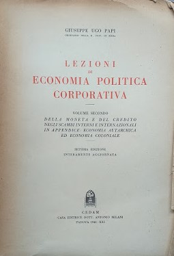 Lezioni di Economia Politica Corporativa, volume secondo