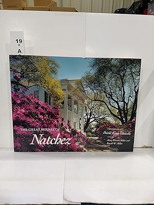 The Great Houses of Natchez