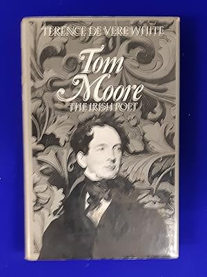 Seller image for Tom Moore : The Irish Poet. for sale by Wykeham Books