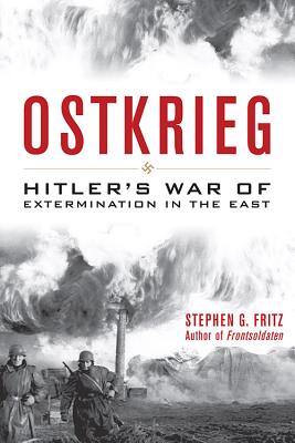 Imagen del vendedor de Ostkrieg: Hitler's War of Extermination in the East (Paperback or Softback) a la venta por BargainBookStores