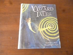Bild des Verkufers fr Wizard Tales: Stories of Enchantment and Magic from Around the World zum Verkauf von Gargoyle Books, IOBA