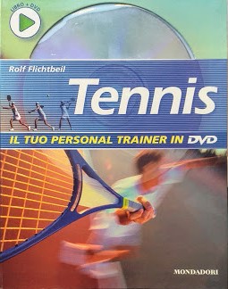 Tennis. IL tuo personal trainer in DVD