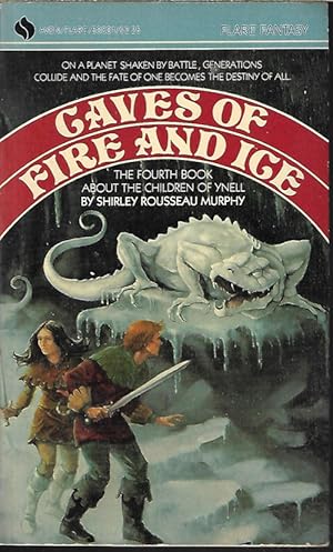 Bild des Verkufers fr CAVES OF FIRE AND ICE; The Children of Ynell Book Four (4) zum Verkauf von Books from the Crypt