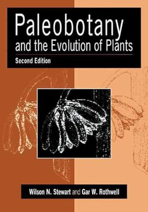 Image du vendeur pour Paleobotany and the Evolution of Plants mis en vente par GreatBookPrices