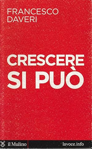 Crescere si può