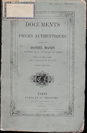 Documents et pièces autentiques laissés par Daniel Manin Président de la République de Venise, Vo...