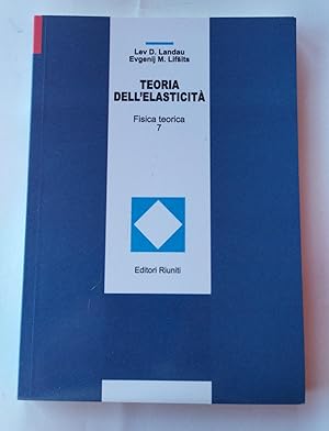 Image du vendeur pour Teoria dell'elasticit. Fisica teorica: 7 mis en vente par librisaggi