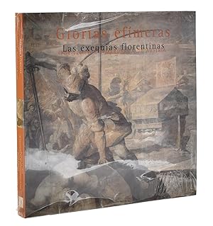 Imagen del vendedor de GLORIAS EFMERAS. LAS EXEQUIAS FLORENTINAS POR FELIPE II Y MARGARITA DE AUSTRIA a la venta por Librera Monogatari