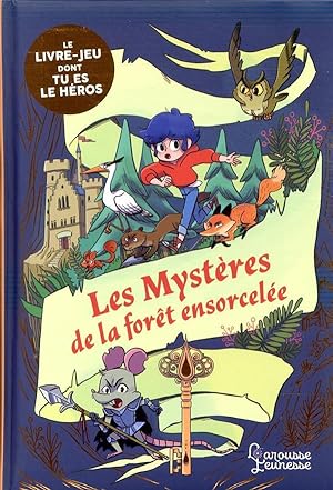 les mystères de la forêt ensorcelée