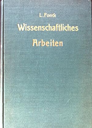 Seller image for Wissenschaftliches Arbeiten. Beitrge zur Methodik und Praxis des akademischen Studiums. for sale by books4less (Versandantiquariat Petra Gros GmbH & Co. KG)