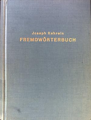 Bild des Verkufers fr Fremdwrterbuch. zum Verkauf von books4less (Versandantiquariat Petra Gros GmbH & Co. KG)