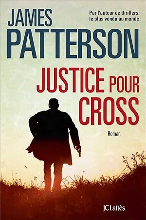Seller image for Justice pour Cross for sale by Chapitre.com : livres et presse ancienne