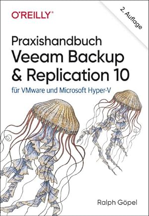 Immagine del venditore per Praxishandbuch Veeam Backup & Replication 10 venduto da Rheinberg-Buch Andreas Meier eK