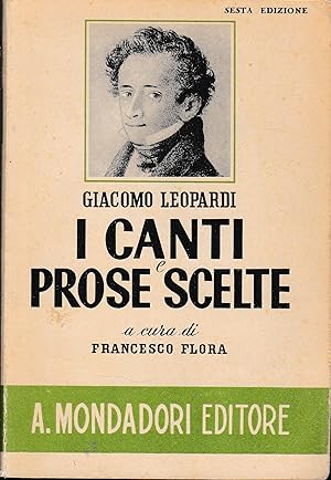 Giacomo Leopardi, i canti e prose scelte