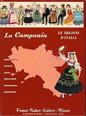 Le Regioni d'Italia. La Campania