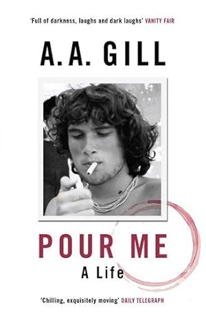 Seller image for Pour Me : A Life for sale by GreatBookPrices