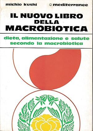 Il nuovo libro della Macrobiotica